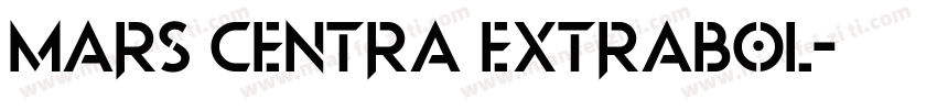 Mars Centra Extrabol字体转换